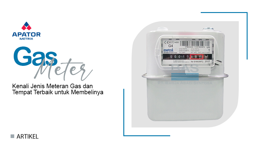 Kenali Jenis Meteran Gas dan Tempat Terbaik untuk Membelinya